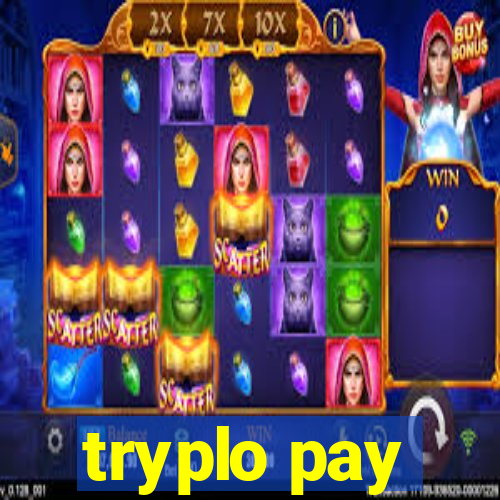 tryplo pay